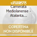 Camerata Mediolanense - Atalanta Fugiens cd