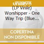 (LP Vinile) Worshipper - One Way Trip (Blue & Black Marble Vinyl) vinile