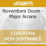 Novembers Doom - Major Arcana cd