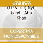 (LP Vinile) Nytt Land - Aba Khan vinile