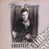 Larry Edwards - Greatest Hits cd