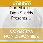 Dion Shields - Dion Shields Presents Sounds Of Nazareth cd