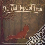 Slings - The Old Hopeful Trail cd