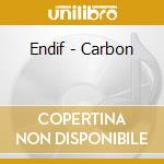Endif - Carbon cd