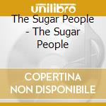 The Sugar People - The Sugar People cd