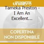Tameka Preston - I Am An Excellent Writer