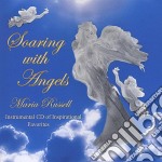 Maria Russell - Soaring With Angels