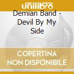 Demian Band - Devil By My Side cd