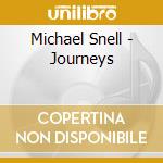 Michael Snell - Journeys cd