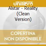 Alstar - Reality (Clean Version) cd