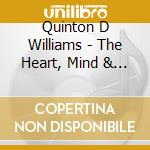 Quinton D Williams - The Heart, Mind & Soul Project cd