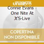 Connie Evans - One Nite At Jt'S-Live cd