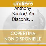 Anthony Santor/ Ari Diaconis Project - Beyond Human Aid cd