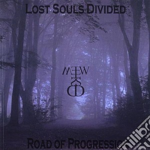 Lost Souls Divided - Road Of Progression cd musicale di Lost Souls Divided