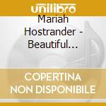 Mariah Hostrander - Beautiful Scars cd