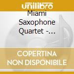 Miami Saxophone Quartet - Fourtified