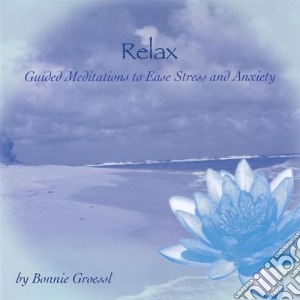 Groessl Bonnie - Relax cd musicale di Groessl Bonnie