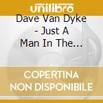 Dave Van Dyke - Just A Man In The Moon cd