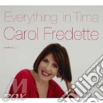 Carol Fredette - Everything In Time