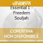 Essential I - Freedem Souljah cd