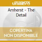 Amherst - The Detail cd