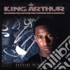 King Arthur - Ride Wit' Me cd