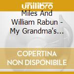 Miles And William Rabun - My Grandma's Backyard Fun Song cd