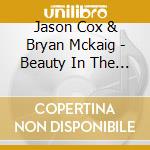 Jason Cox & Bryan Mckaig - Beauty In The Fall cd