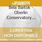 Bela Bartok - Oberlin Conservatory Symphony cd