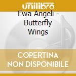 Ewa Angeli - Butterfly Wings cd