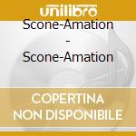 Scone-Amation - Scone-Amation cd