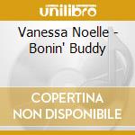 Vanessa Noelle - Bonin' Buddy cd