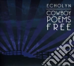 Echolyn - Cowboy Poems Free cd