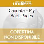 Cannata - My Back Pages cd
