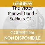 The Victor Manwill Band - Soldiers Of Christ -- Full Armor cd