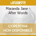 Maranda Jane - After Words cd