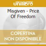 Misgiven - Price Of Freedom cd