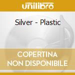 Silver - Plastic cd
