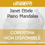 Janet Ettele - Piano Mandalas cd