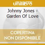 Johnny Jones - Garden Of Love cd