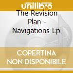 The Revision Plan - Navigations Ep cd