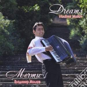 Vladimir Mollov - Dreams cd musicale di Vladimir Mollov