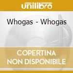 Whogas - Whogas cd