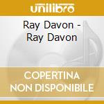 Ray Davon - Ray Davon cd