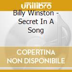 Billy Winston - Secret In A Song cd