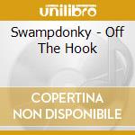 Swampdonky - Off The Hook cd