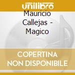 Mauricio Callejas - Magico cd