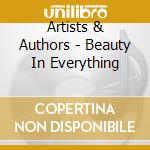 Artists & Authors - Beauty In Everything cd