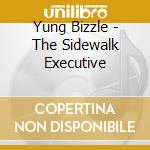 Yung Bizzle - The Sidewalk Executive cd