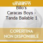 Billo's Caracas Boys - Tanda Bailable 1 cd